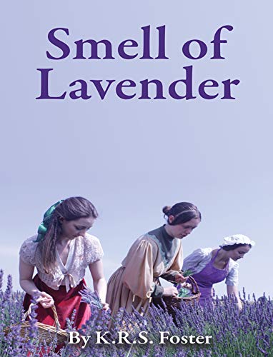 Stock image for Smell of Lavender for sale by WorldofBooks