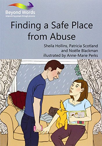 9781784580377: Finding a Safe Place from Abuse (Books Beyond Words)