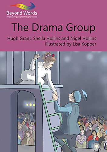 9781784580384: The Drama Group: 1 (Books Beyond Words)