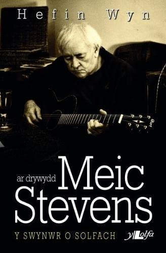 Stock image for AR Drywydd Meic Stevens - Y Swynwr O Solfach (English and Welsh Edition) for sale by siop lyfrau'r hen bost