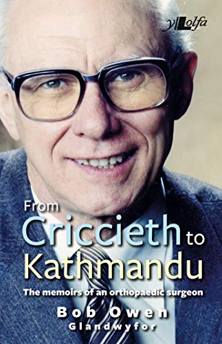 Beispielbild fr From Criccieth to Kathmandu zum Verkauf von WorldofBooks