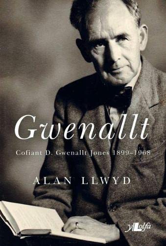 Stock image for Gwenallt - Cofiant D. Gwenallt Jones 1899-1968 for sale by Better World Books Ltd