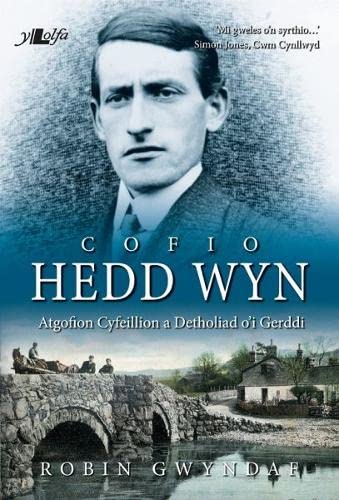 Imagen de archivo de Cofio Hedd Wyn - Atgofion Cyfeillion a Detholiad o'i Gerddi a la venta por siop lyfrau'r hen bost