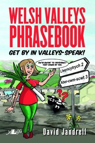 Beispielbild fr Welsh Valleys Phrasebook - Get by in Valleys-Speak! (Counterpacks) zum Verkauf von Revaluation Books