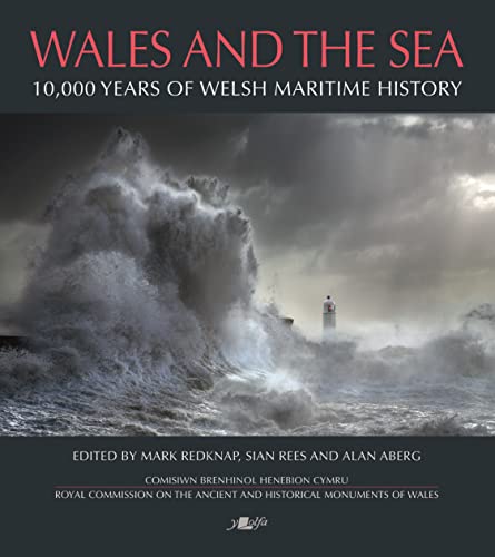Beispielbild fr Wales and the Sea - 10,000 Years of Welsh Maritime History zum Verkauf von AwesomeBooks