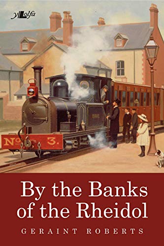 Stock image for By the Banks of the Rheidol for sale by WorldofBooks