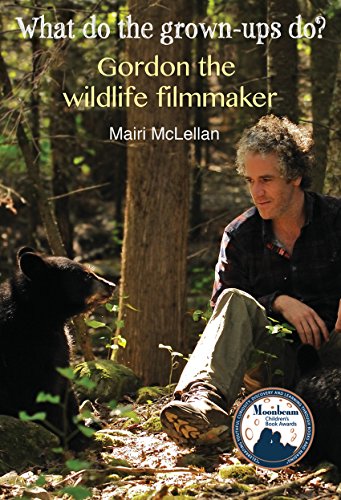 9781784621865: Gordon the Wildlife Filmmaker