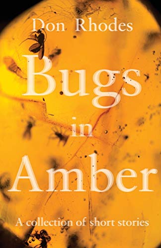 Beispielbild fr Bugs in Amber zum Verkauf von WorldofBooks