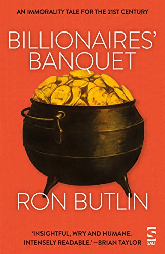 Beispielbild fr Billionairesâ    Banquet: An immorality tale for the 21st century zum Verkauf von WorldofBooks