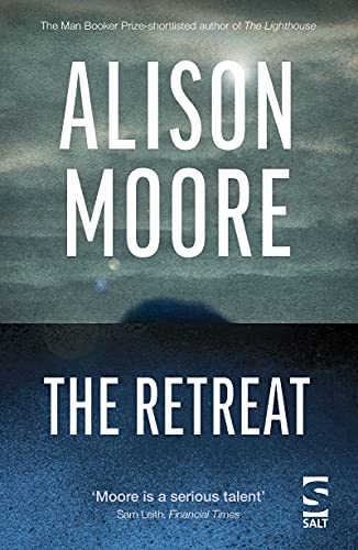 9781784632212: The Retreat (Salt Modern Fiction)