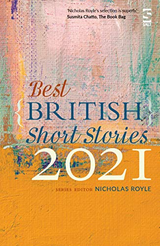 Beispielbild fr Best British Short Stories 2021 zum Verkauf von WorldofBooks