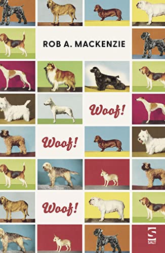 Stock image for Woof! Woof! Woof! (Salt Modern Poets) for sale by WorldofBooks