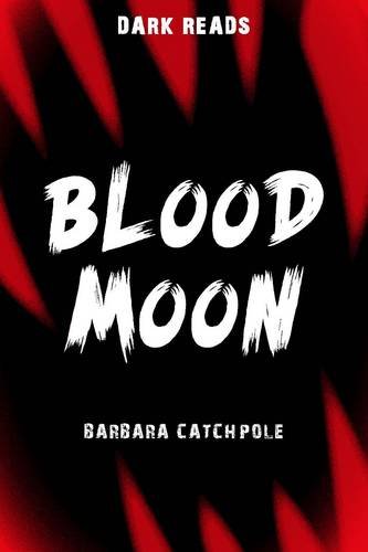 Beispielbild fr Blood Moon (Dark Reads) zum Verkauf von WorldofBooks