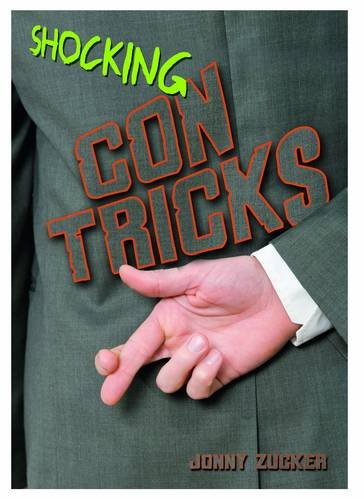Stock image for Shocking Con Tricks (Wow! Facts (W)) for sale by WorldofBooks