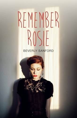 Stock image for Remember Rosie for sale by Blackwell's