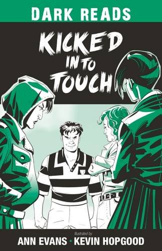 9781784644390: Kicked into Touch: 2 (Dark Reads)