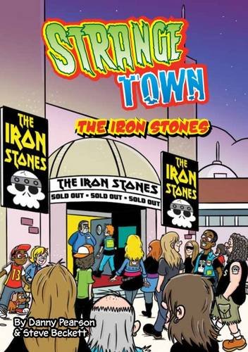 Beispielbild fr The Iron Stones (Strange Town) zum Verkauf von AwesomeBooks