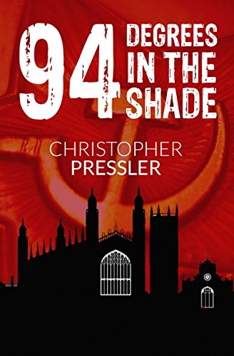 9781784650780: 94 Degrees in the Shade: A Diary of Lies