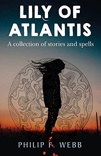 Stock image for Lily of Atlantis for sale by WorldofBooks