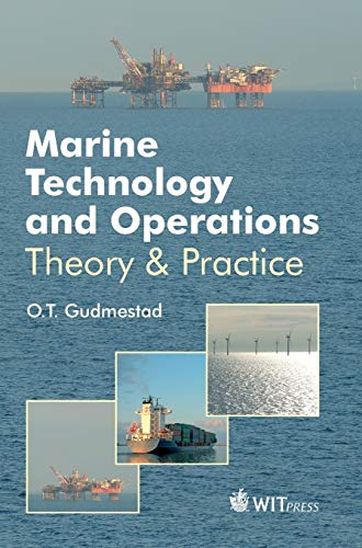 9781784660383: Marine Technology and Operations: Theory & Practice