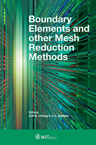 Stock image for Boundary Elements and Other Mesh Reduction Methods (Wit Transactions on Engineering Sciences, 120/40) for sale by Lucky's Textbooks