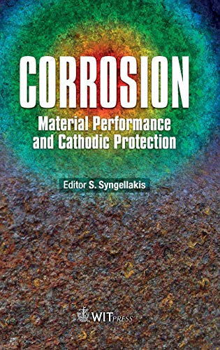 Imagen de archivo de Corrosion: Material Performance and Cathodic Protection a la venta por Lucky's Textbooks