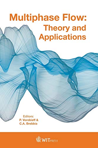 Stock image for Multiphase Flow: Theory and Applications for sale by Ria Christie Collections