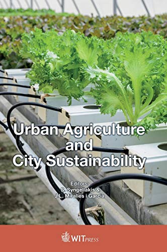 Imagen de archivo de Urban Agriculture and City Sustainability a la venta por Lucky's Textbooks