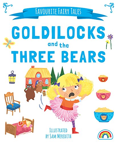 Stock image for Favourite Fairytales - Goldilocks for sale by WorldofBooks