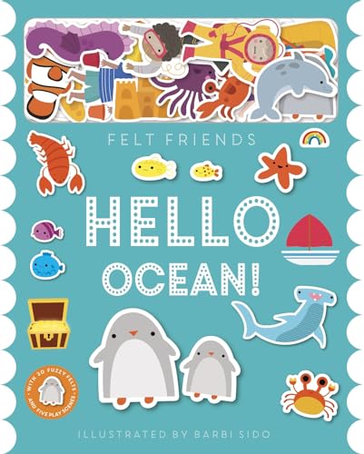 Stock image for Felt Friends - Hello Ocean! for sale by AwesomeBooks