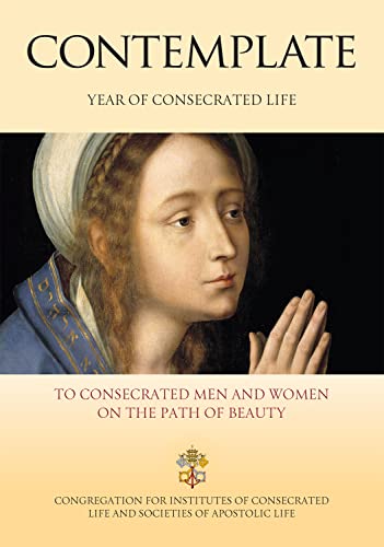 Beispielbild fr Contemplate: To Consecrated Men and Women on the Path of Beauty zum Verkauf von Kennys Bookshop and Art Galleries Ltd.