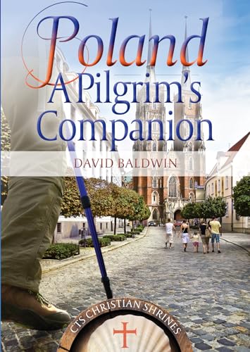 Beispielbild fr Poland: A Pilgrim's Companion (Shrines) zum Verkauf von WorldofBooks