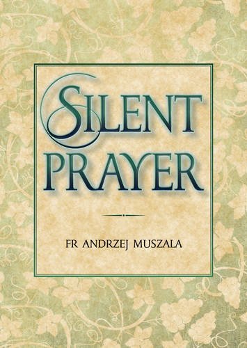 Stock image for Silent Prayer for sale by WorldofBooks