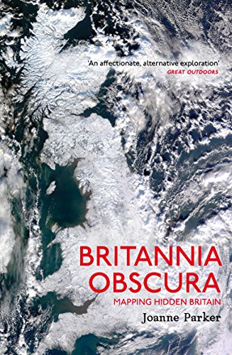 Stock image for Britannia Obscura: Mapping Britain  s Hidden Landscapes for sale by WorldofBooks