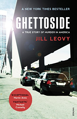 Imagen de archivo de Ghettoside: Investigating a Homicide Epidemic a la venta por ThriftBooks-Dallas