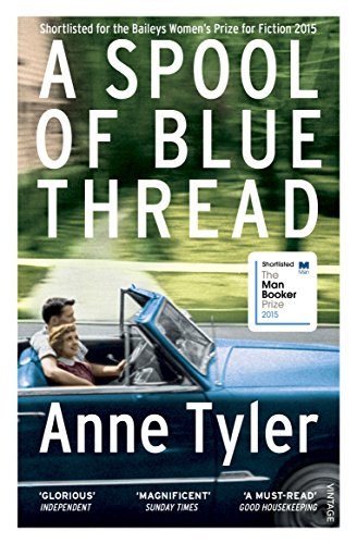 Stock image for A Spool of Blue Thread: Anne Tyler for sale by WorldofBooks