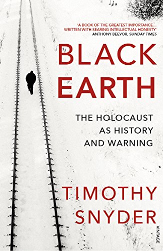 Imagen de archivo de Black Earth: The Holocaust as History and Warning a la venta por WorldofBooks