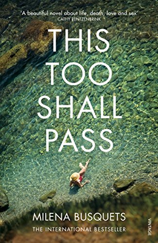 Beispielbild fr This Too Shall Pass: Busquets Milena zum Verkauf von WorldofBooks