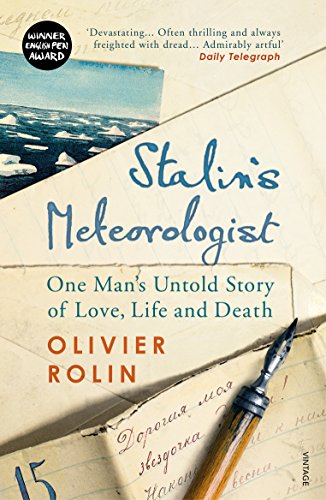 Stock image for Stalins Meteorologist: One Mans Untold Story of Love, Life and Death for sale by AwesomeBooks