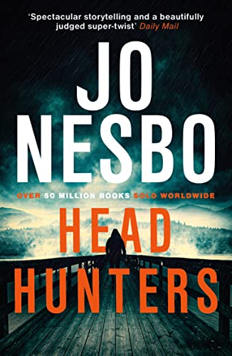 Beispielbild fr Headhunters:   Keeps the twists and shocks coming hard and fast   Metro zum Verkauf von WorldofBooks