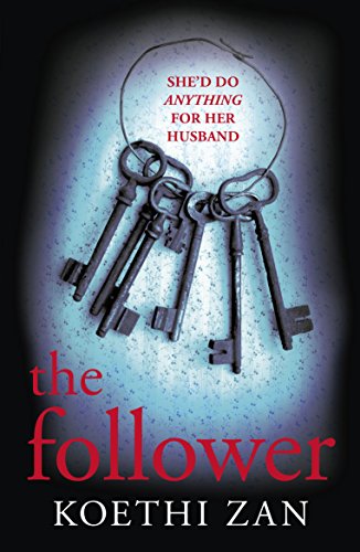 Stock image for The Follower: The gripping, heart-pounding psychological thriller for sale by WorldofBooks