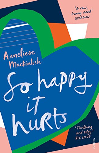 Imagen de archivo de So Happy It Hurts a la venta por Blackwell's