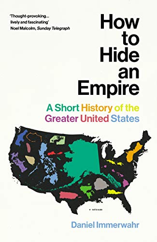 Stock image for How to Hide an Empire for sale by Blackwell's