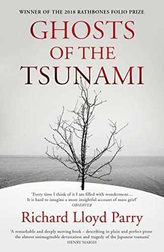 Beispielbild fr Ghosts of the Tsunami: Death and Life in Japan zum Verkauf von WorldofBooks