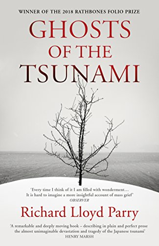 Stock image for Ghosts of the Tsunami: Death and Life in Japan for sale by WorldofBooks