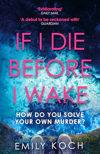 Stock image for If I Die Before I Wake for sale by SecondSale