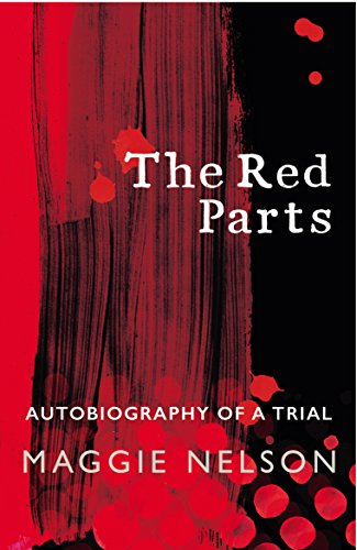 9781784705794: The Red Parts: Autobiography of a Trial