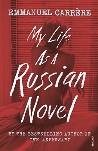 Beispielbild für My Life As A Russian Novel zum Verkauf von GF Books, Inc.