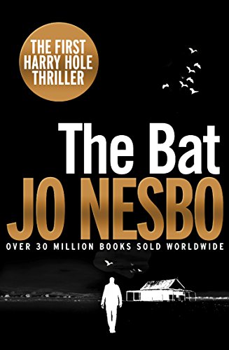 Stock image for The Bat: Harry Hole 1 (20th Anniversary Edition) for sale by AwesomeBooks