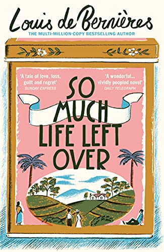 Stock image for So Much Life Left Over for sale by Blackwell's
